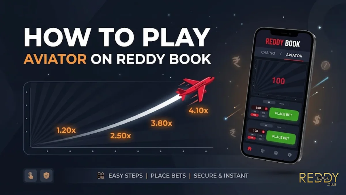 How to Play Aviator on Reddy Book